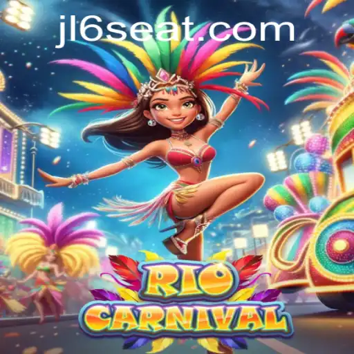 RioCarnival: Immerse Yourself in the Vibrant World of Rio with JL6