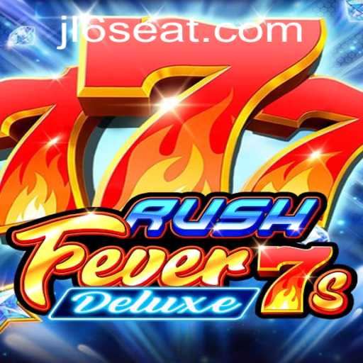 Dive into the Exciting World of RushFever7sDeluxe: The Perfect Game for Gaming Enthusiasts
